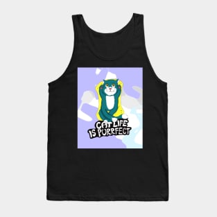 Cat On A Beach, Cat Life Is Perfect Tank Top